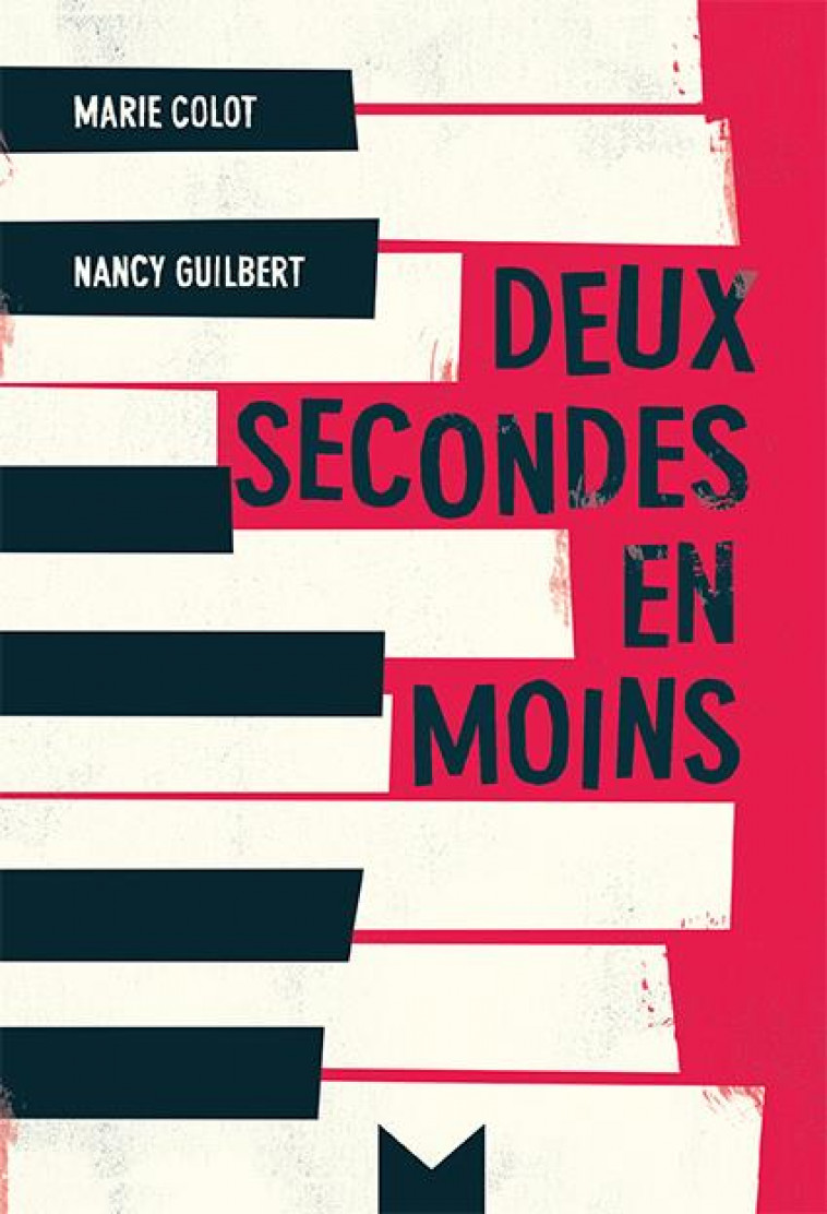 DEUX SECONDES EN MOINS - COLOT/GUILBERT - MAGNARD