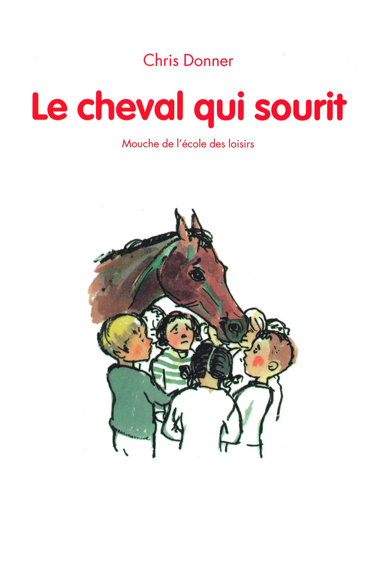 Cheval qui sourit (Le) - Chris DONNER - EDL