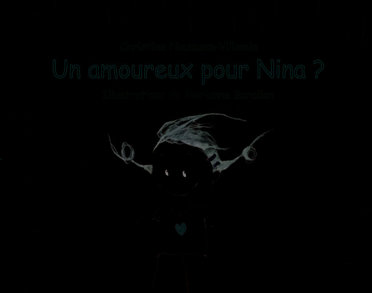 UN AMOUREUX POUR NINA ? - Christine Naumann-Villemin - EDL