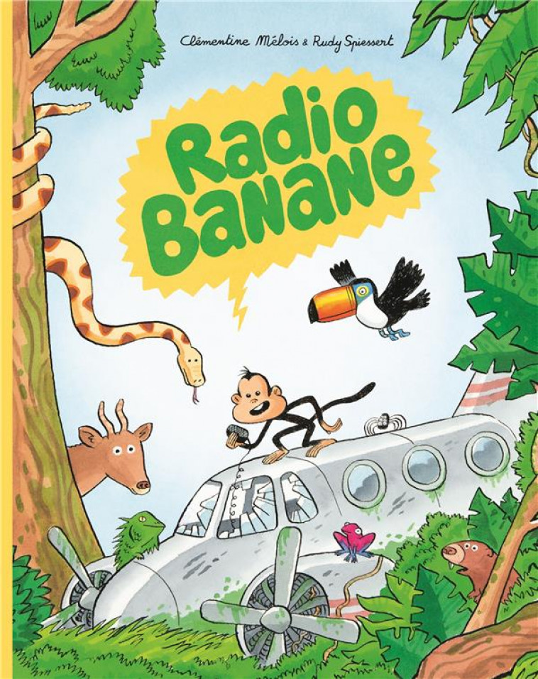 RADIO BANANE - MELOIS/SPIESSERT - EDL