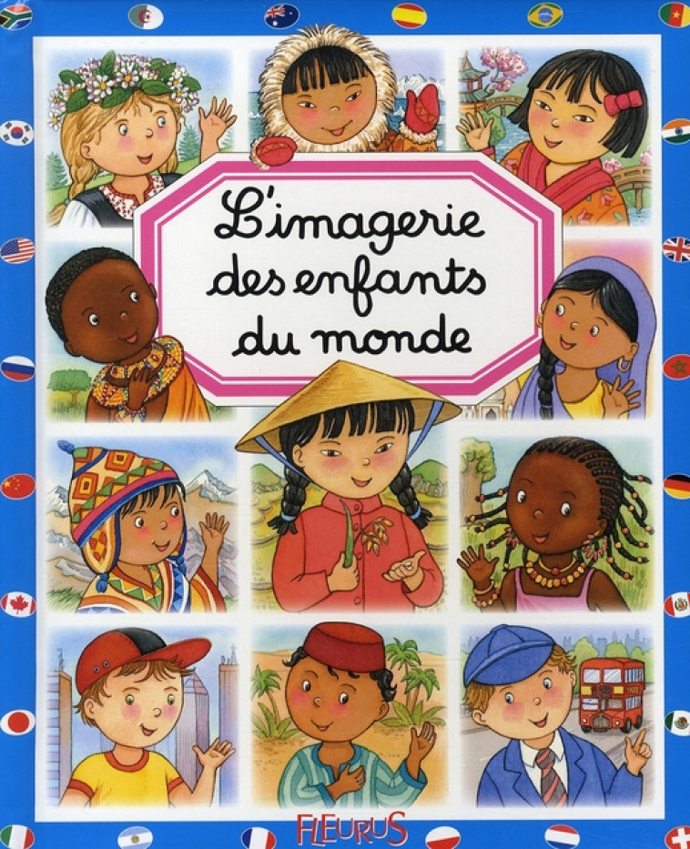 L-IMAGERIE DES ENFANTS DU MONDE - GUILLORET/BEAUMONT - FLEURUS