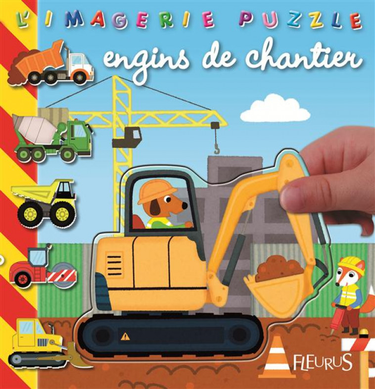 LES ENGINS DE CHANTIER - BEAUMONT/ALLIROL - Fleurus