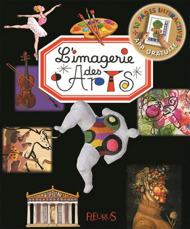 L-IMAGERIE DES ARTS (INTERACTIVE) - GUILLORET/BEAUMONT - Fleurus