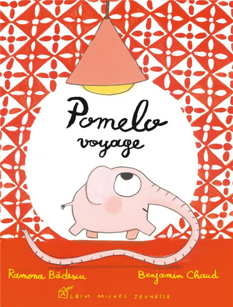 POMELO VOYAGE - BADESCU/CHAUD - ALBIN MICHEL