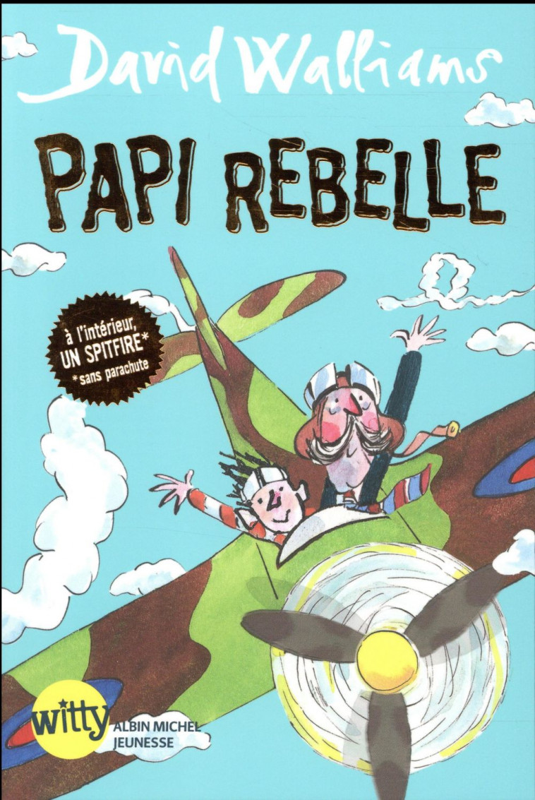 PAPI REBELLE - WALLIAMS/ROSS - ALBIN MICHEL