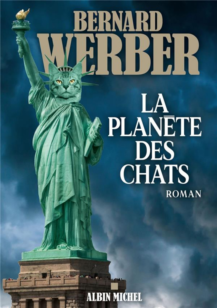 LA PLANETE DES CHATS - WERBER BERNARD - ALBIN MICHEL