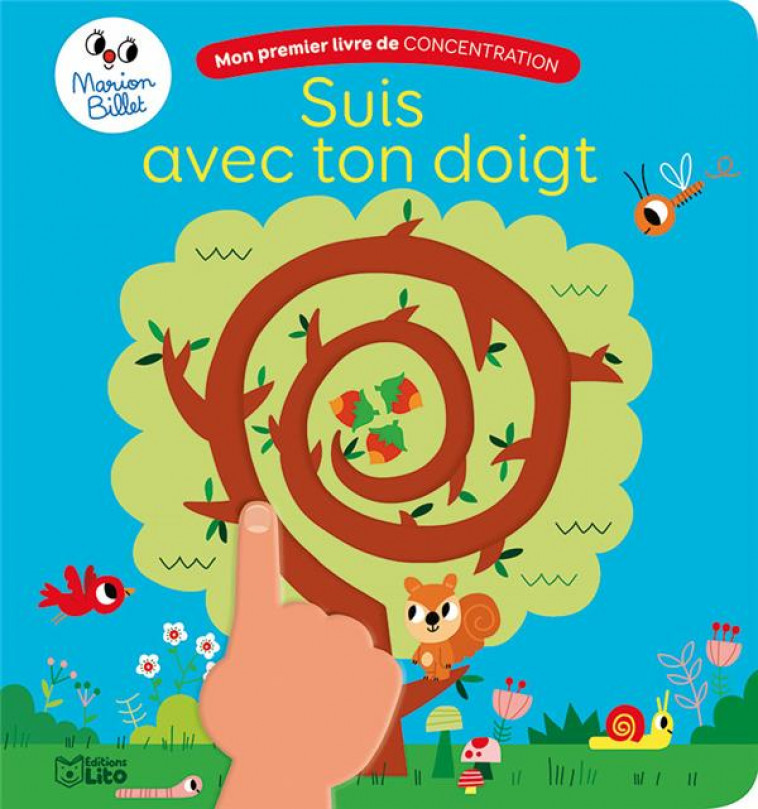 MON PREMIER LIVRE DE CONCENTRATION - SUIS AVEC TON DOIGT - BILLET MARION - LITO