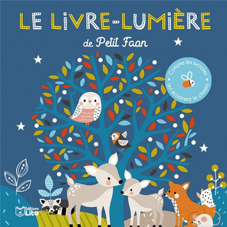 LE LIVRE-LUMIERE DE PETIT FAON - XXX - LITO