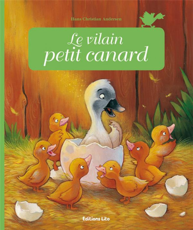 LE VILAIN PETIT CANARD - ANDERSEN H C. - LITO