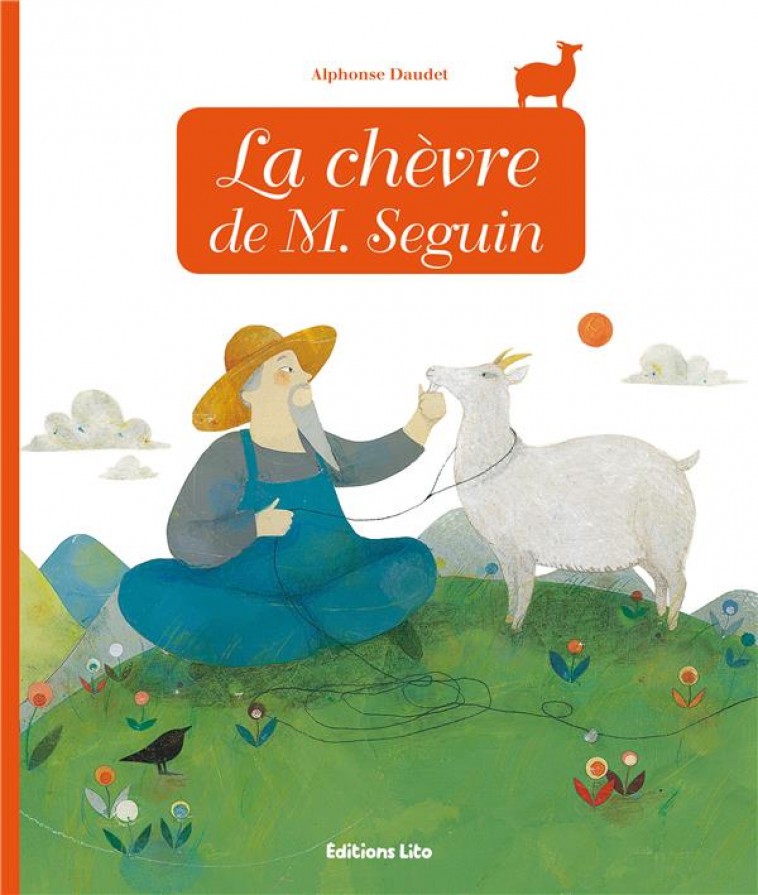 LA CHEVRE DE M. SEGUIN - DAUDET ALPHONSE - LITO