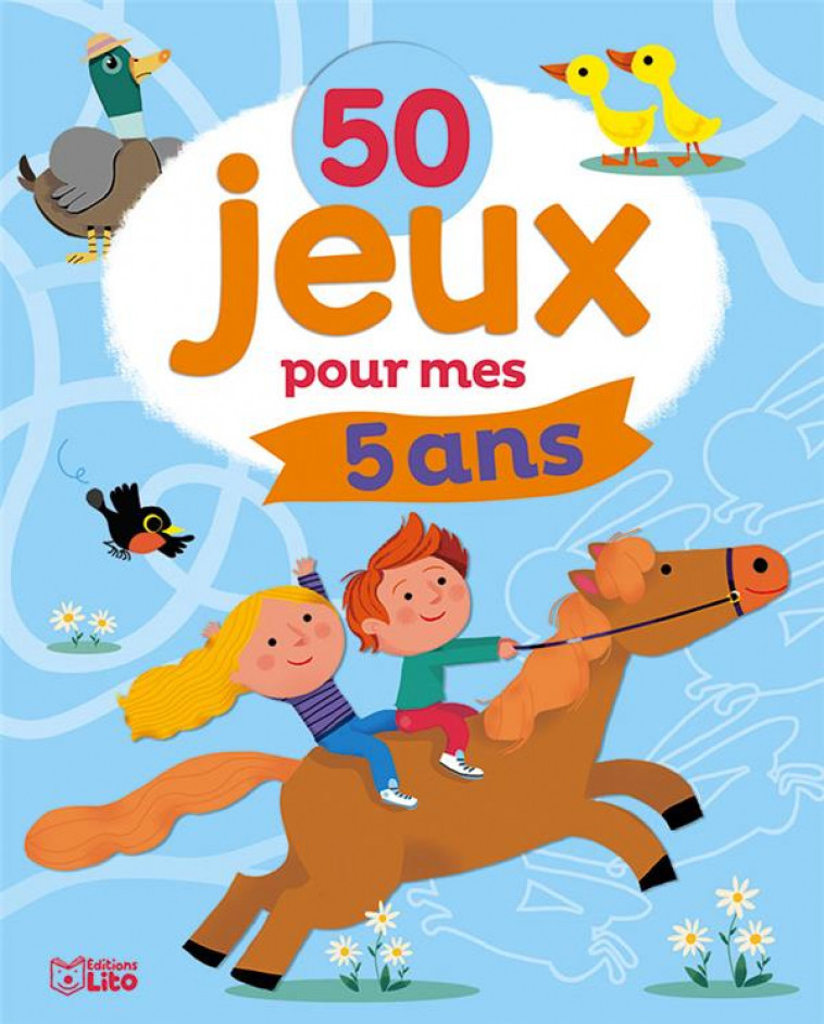 50 JEUX POUR MES 5 ANS - XXX - LITO