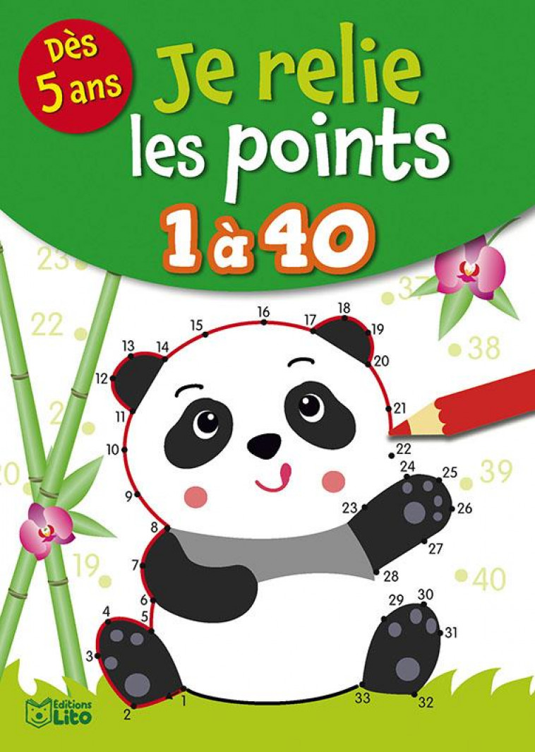 JE RELIE LES POINTS DE 1 A 40 - XXX - LITO