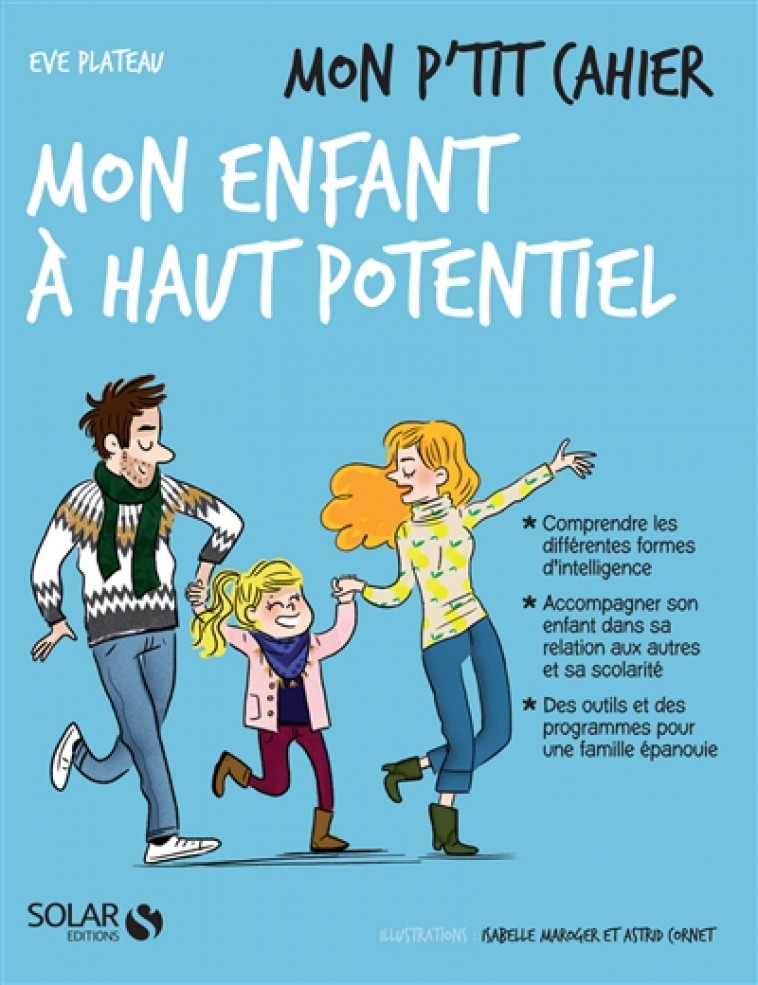 MON P-TIT CAHIER - MON ENFANT A HAUT POTENTIEL - PLATEAU/MAROGER - SOLAR