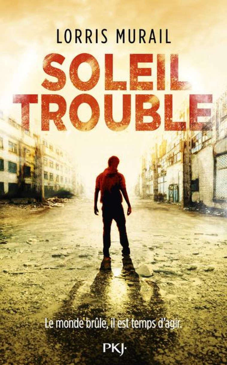 SOLEIL TROUBLE - MURAIL LORRIS - POCKET