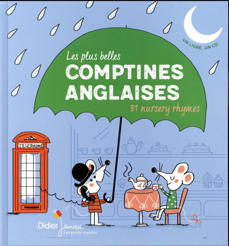 LES PLUS BELLES COMPTINES ANGLAISES - ABBIS-CHACE CLAIRE - Didier Jeunesse