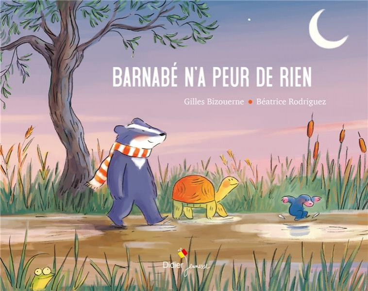 BARNABE N-A PEUR DE RIEN - BIZOUERNE/RODRIGUEZ - DIDIER