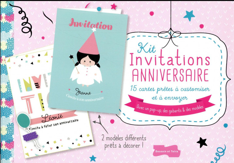 KIT INVITATIONS ANNIVERSAIRE - XXX - Dessain et Tolra