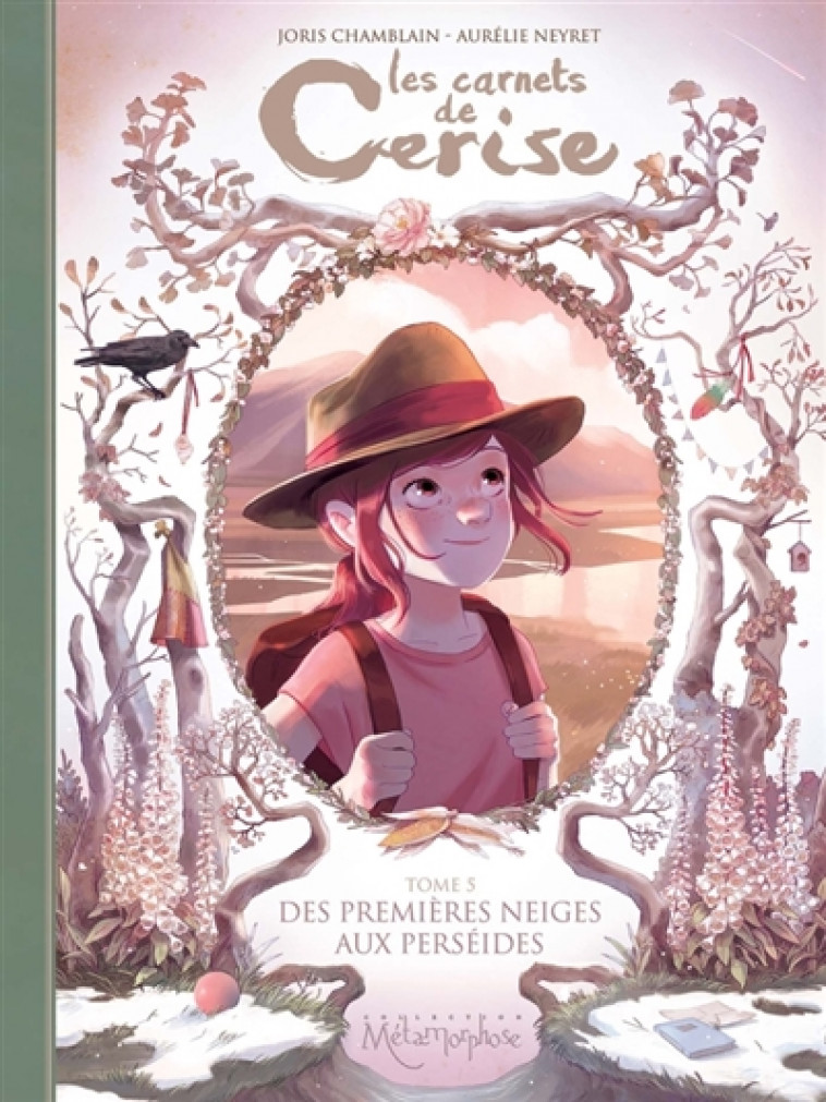 LES CARNETS DE CERISE T05 - DES PREMIERES NEIGES AUX PERSEIDES - NEYRET/CHAMBLAIN - Soleil