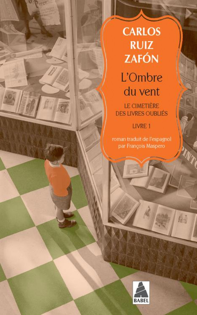 L-OMBRE DU VENT (COLLECTOR) - LE CIMETIERE DES LIVRES OUBLIES, LIVRE 1 - ZAFON CARLOS RUIZ - ACTES SUD