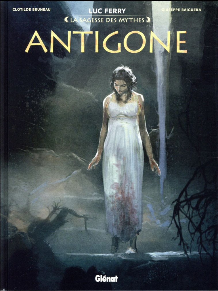 ANTIGONE - BRUNEAU/BAIGUERA - Glénat