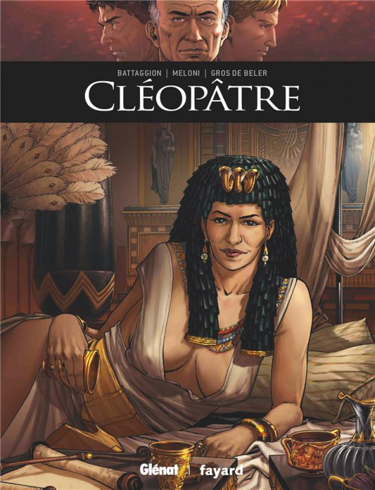 CLEOPATRE - BATTAGGION/MELONI - GLENAT