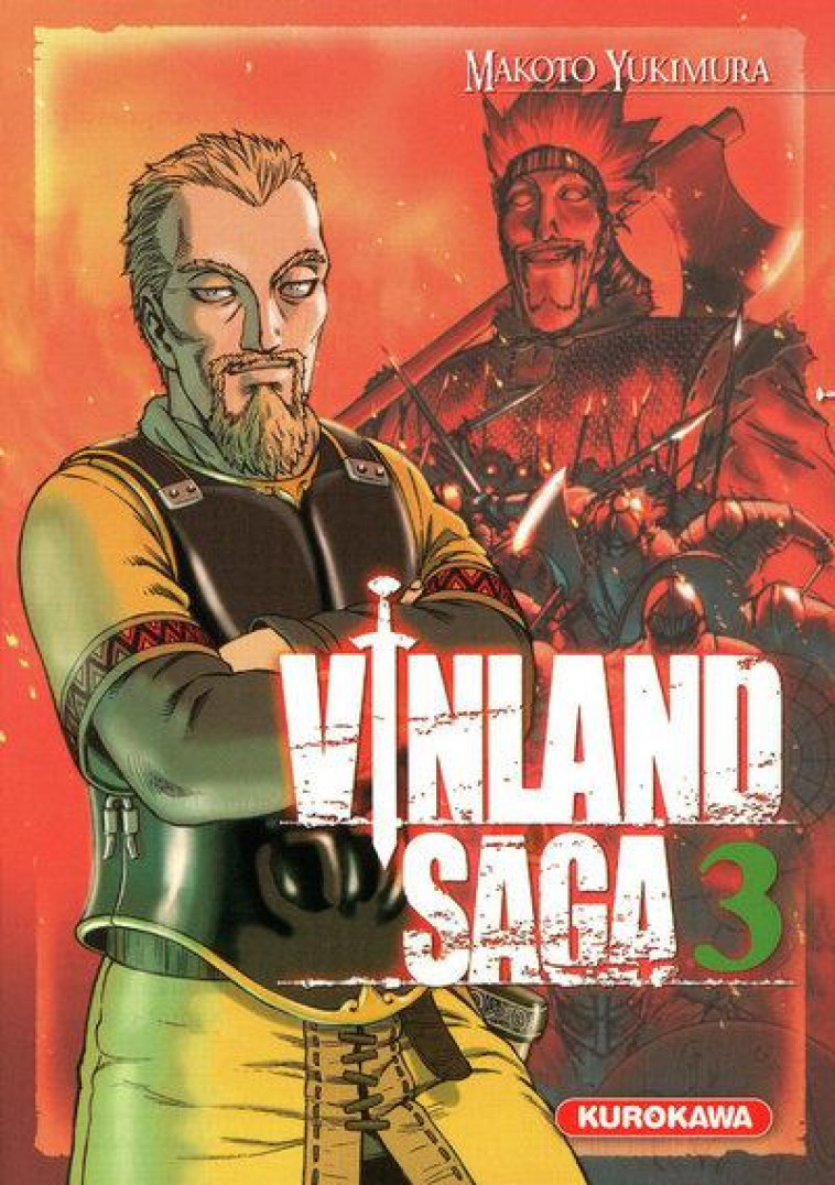 VINLAND SAGA - TOME 3 - VOL03 - YUKIMURA MAKOTO - KUROKAWA