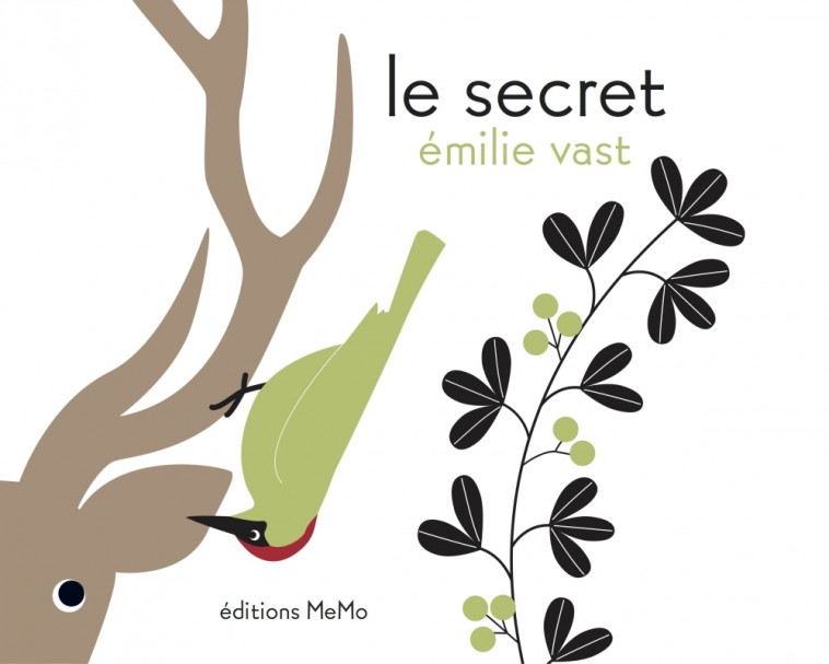 LE SECRET - Emilie VAST - MEMO