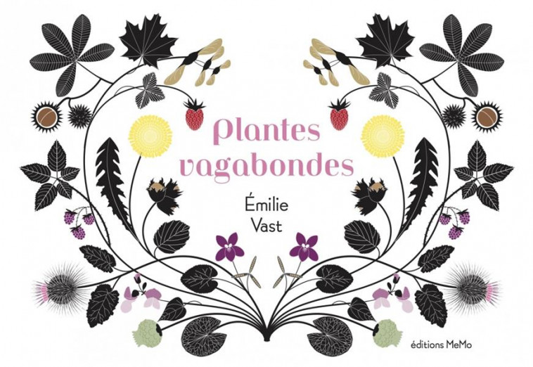 PLANTES VAGABONDES - VAST EMILIE - MEMO