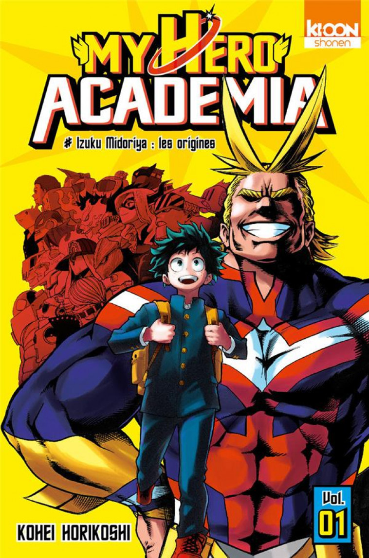 MY HERO ACADEMIA T01 - VOL01 - HORIKOSHI KOHEI - Ki-oon