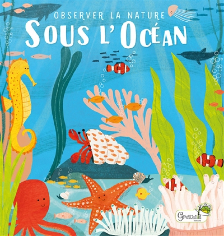 SOUS L-OCEAN - LEVISON/TOLSON - GRENOUILLE