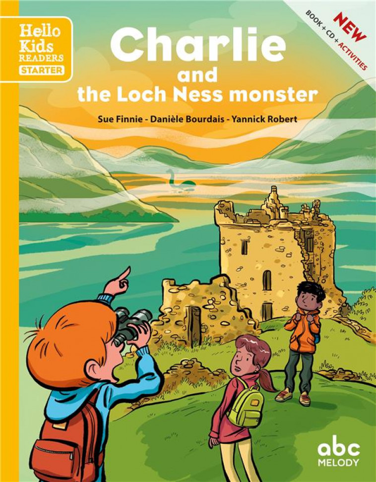 CHARLIE AND THE LOCH NESS MONSTER (COLL. HELLO KIDS READERS) - DANIELE BOURDAIS/SUE - ABC melody