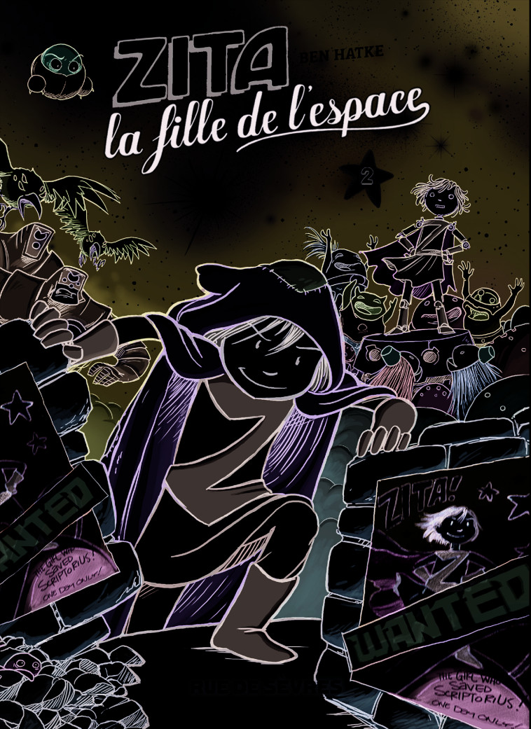 ZITA LA FILLE DE L-ESPACE T2 - Ben Hatke - RUE DE SEVRES