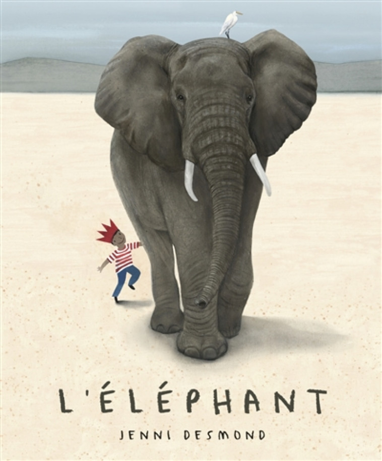 L-ELEPHANT - DESMOND JENNI - DES ELEPHANTS