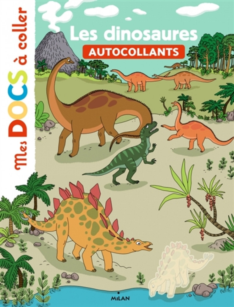 LES DINOSAURES NE - LEDU/GEORGE - MILAN