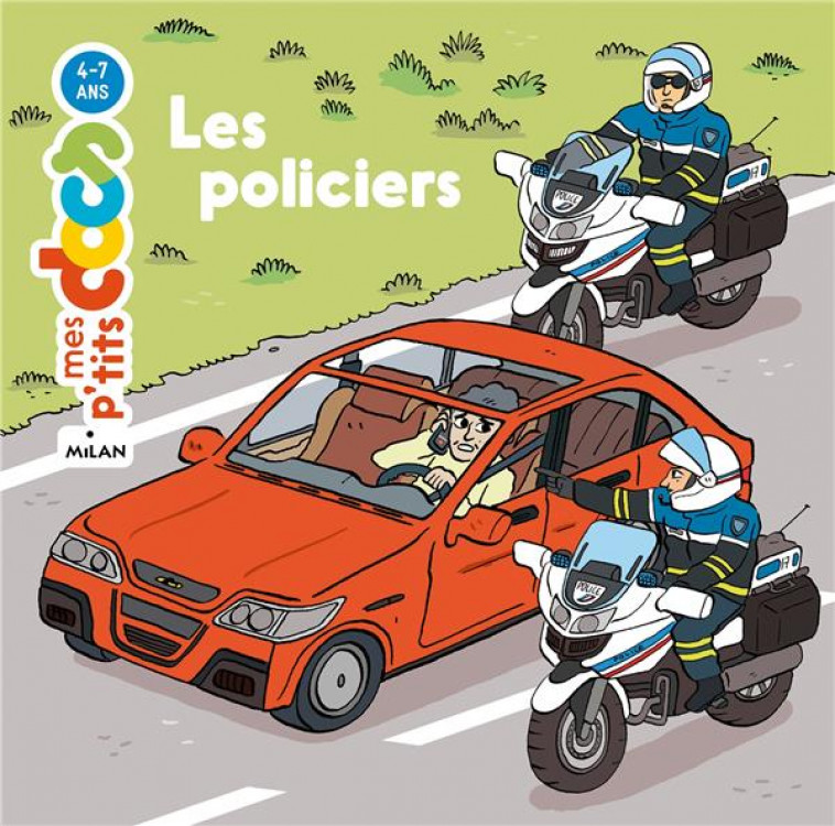 LES POLICIERS - LEDU/WOUZIT - MILAN