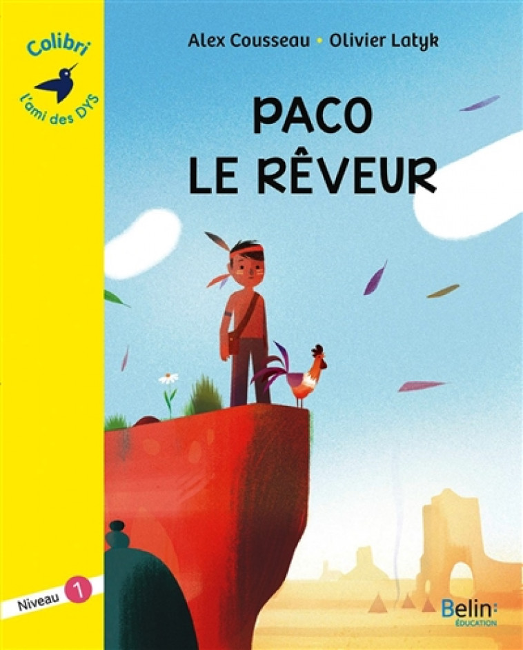 PACO LE REVEUR - NIVEAU 1 - LATYK/COUSSEAU - DORLING KINDERS