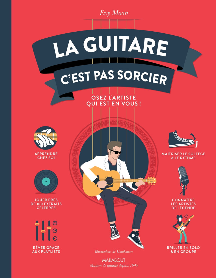 LA GUITARE C-EST PAS SORCIER - Evy Moon - MARABOUT