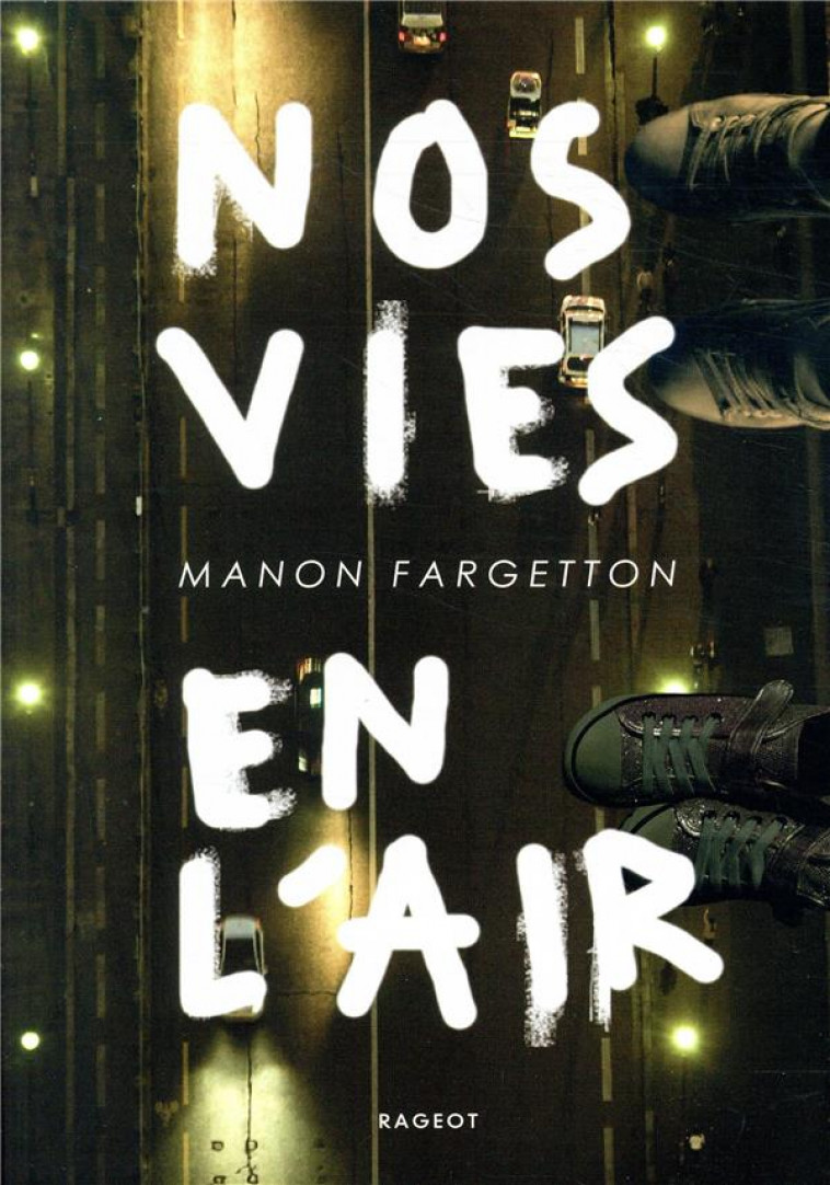 NOS VIES EN L-AIR - FARGETTON MANON - RAGEOT