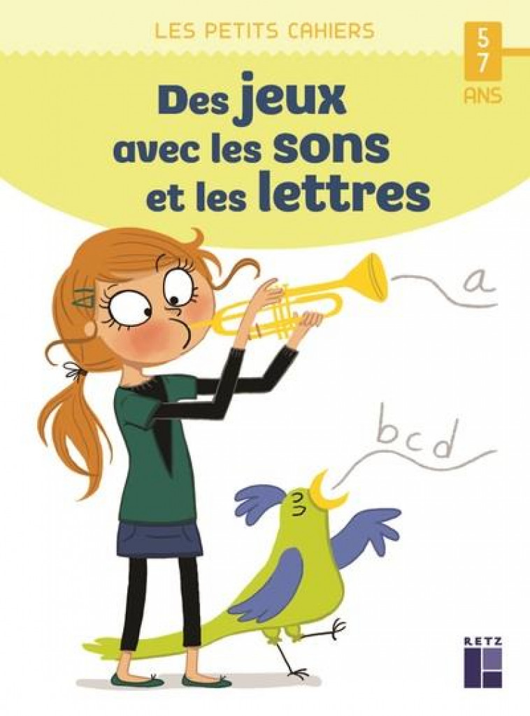 DES JEUX AVEC LES SONS ET LES LETTRES - 5-7 ANS - GUIRAO-JULLIEN - RETZ