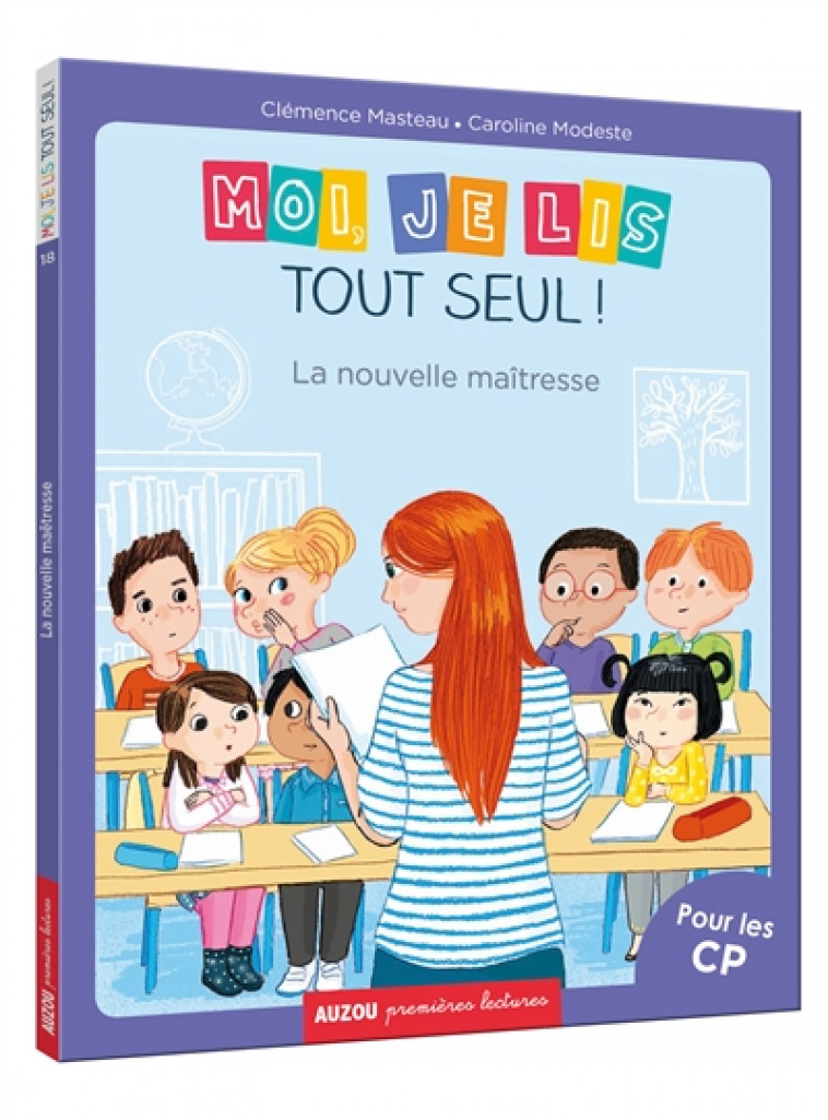 MOI JE LIS TOUT SEUL ! -TOME 18-  LA NOUVELLE MAITRESSE (PREMIERES LECTURES) - CLEMENCE MASTEAU/CAR - Auzou