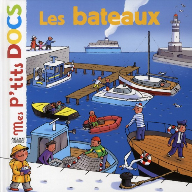 LES BATEAUX - LEDU/BARBORINI - BD Kids