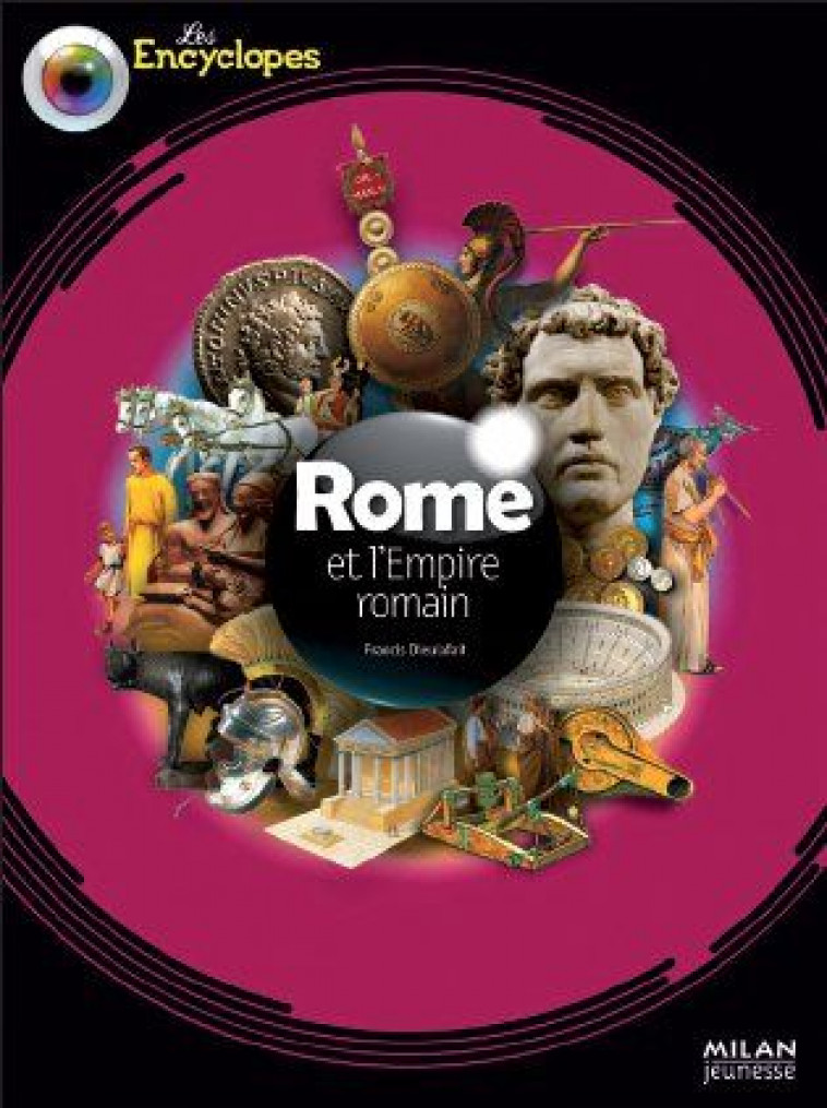 ROME ET L-EMPIRE ROMAIN - DIEULAFAIT F E C. - BD Kids