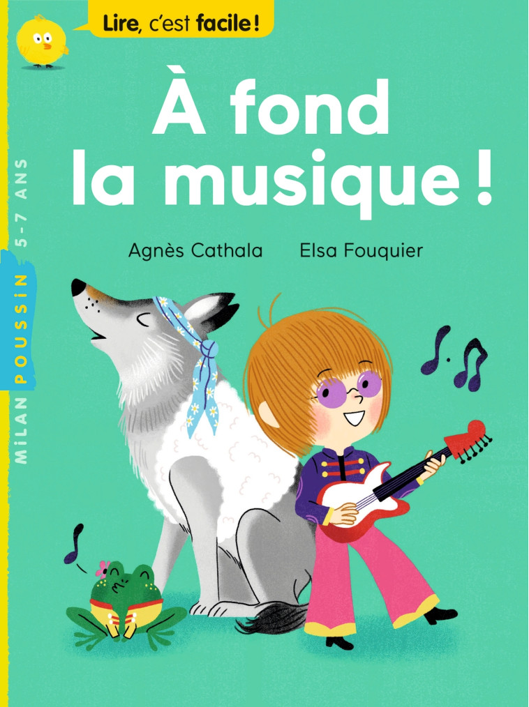 A FOND LA MUSIQUE ! - Agnès Cathala - MILAN