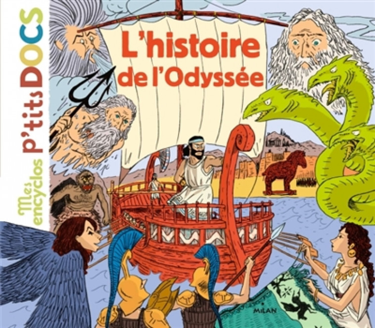 L-HISTOIRE DE L-ODYSSEE - LEDU/FRATTINI - Milan jeunesse