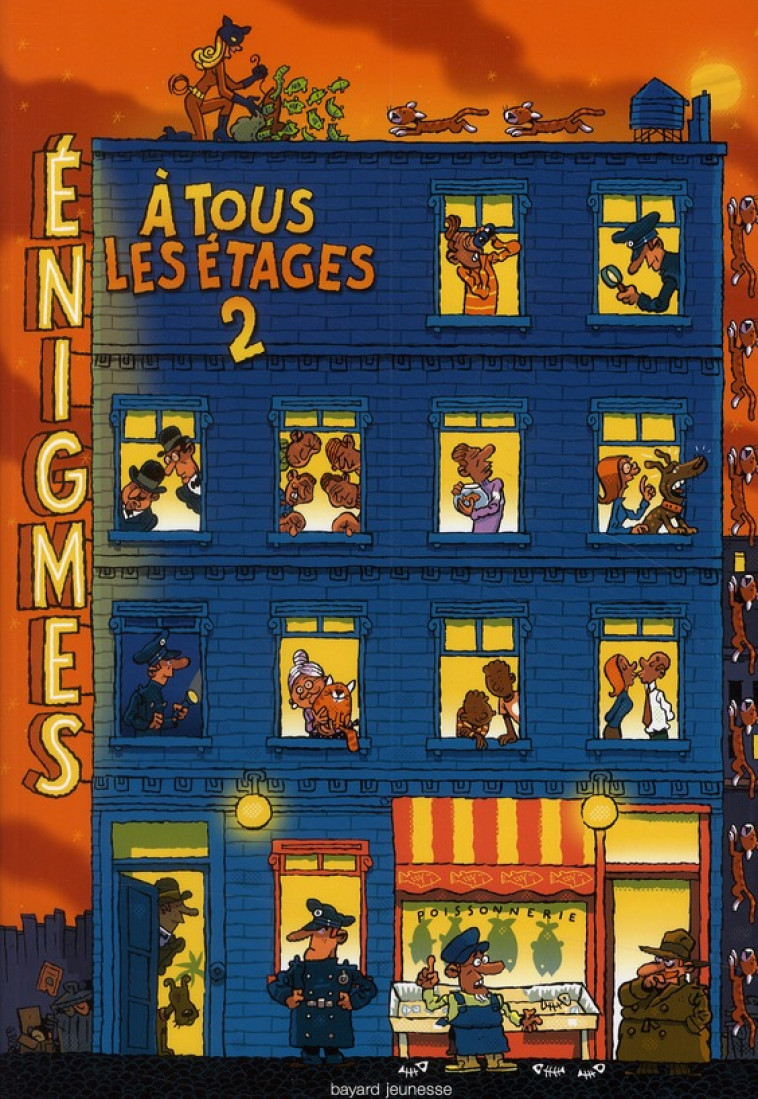 ENIGMES A TOUS LES ETAGES T. 2 - LES 12 MAUVAIS COUPS DE MINUIT - MARTIN PAUL - BAYARD JEUNESSE