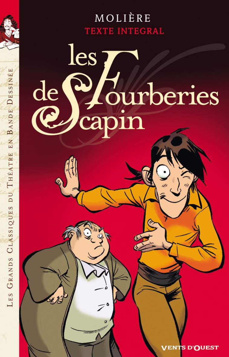 LES FOURBERIES DE SCAPIN - MOLIERE/KOGUS - VENTS D'OUEST