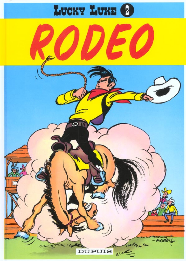 LUCKY LUKE - TOME 2 - RODEO - MORRIS - DUPUIS