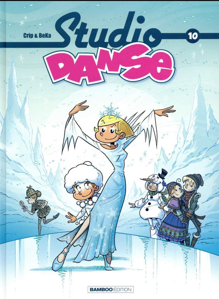 STUDIO DANSE - TOME 10 - CRIP/BEKA - Bamboo