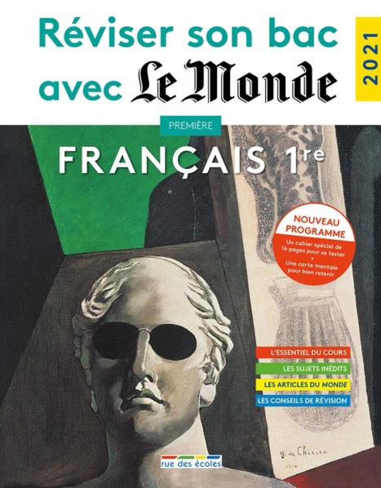 REVISER SON BAC AVEC LE MONDE : FRANCAIS 1RE 2021 - COLLECTIF - ANNALES-RDECOLE