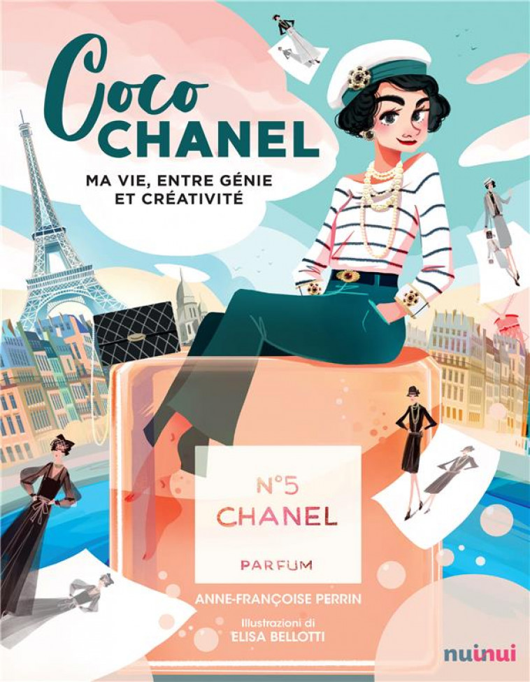 COCO CHANEL - MA VIE ENTRE GENIE ET CREATIVITE - PERRIN A-F. - NUINUI JEUNESSE